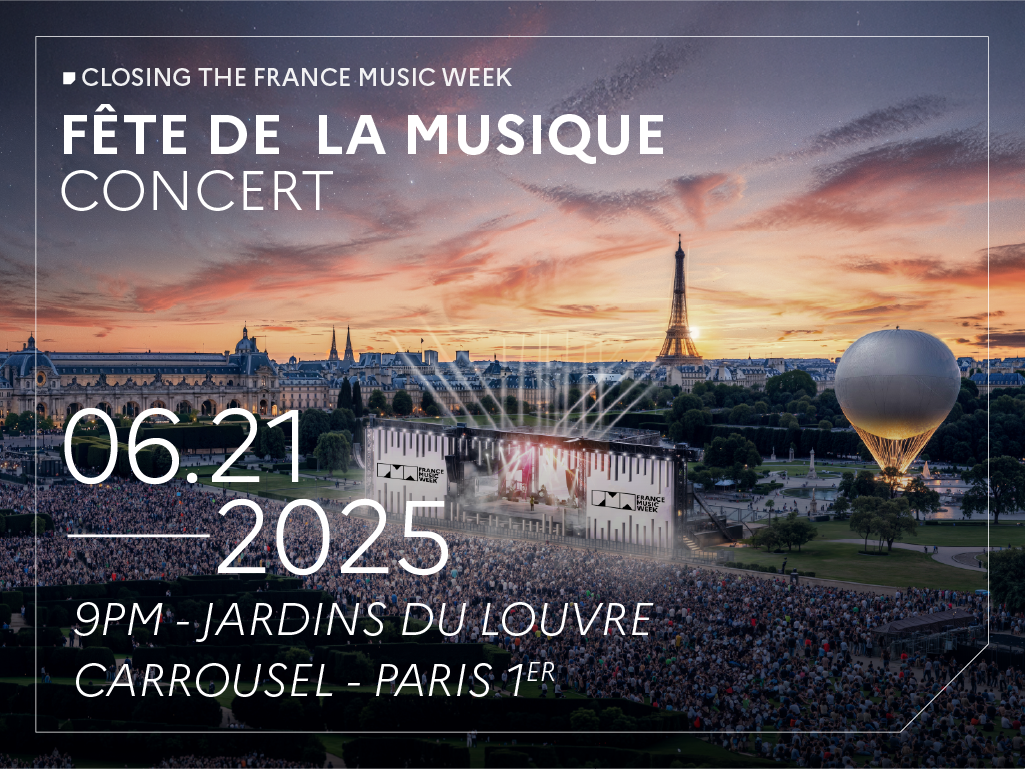 Key Visual of the Fête de la Musique Concert, closing the France Music Week