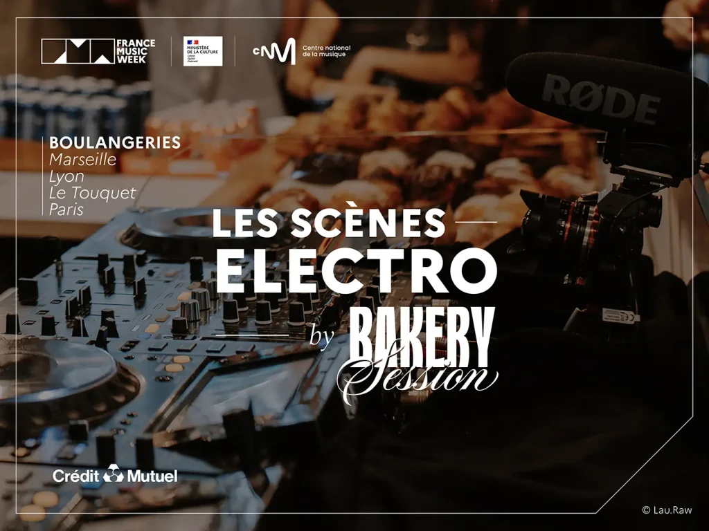Scenes Electro par Bakery Session